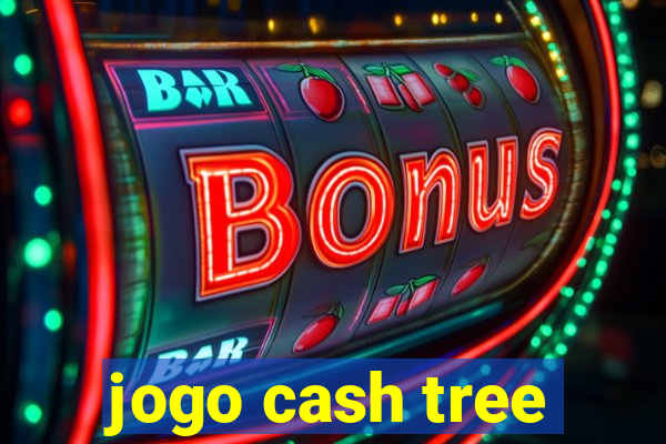 jogo cash tree